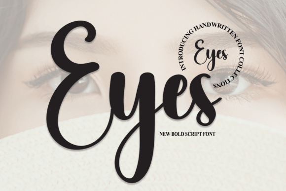 Eyes: The Cool Handwritten Font for Creative Projects