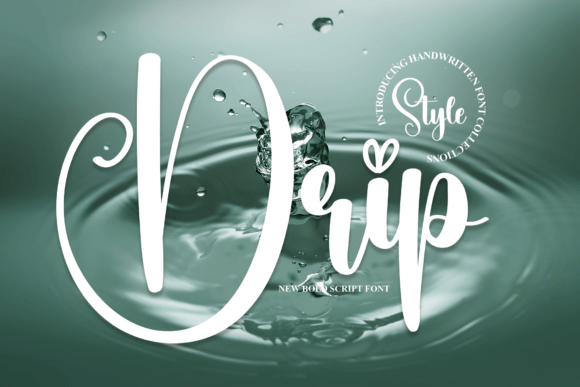 The Casual Charm of the Drip Font